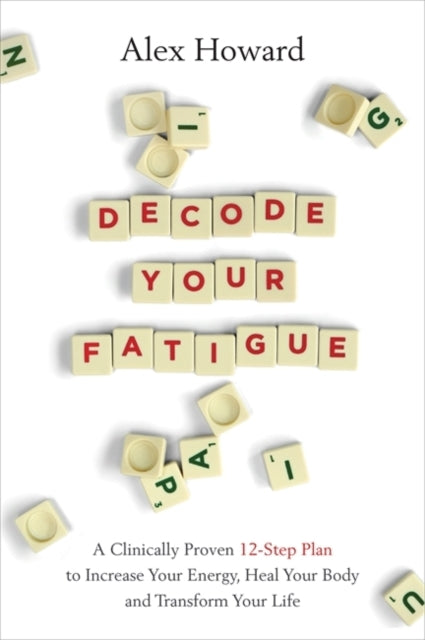Decode Your Fatigue