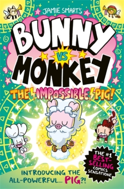 Bunny Vs Monkey the Impossible Pig (a Phoenix Comic Book F