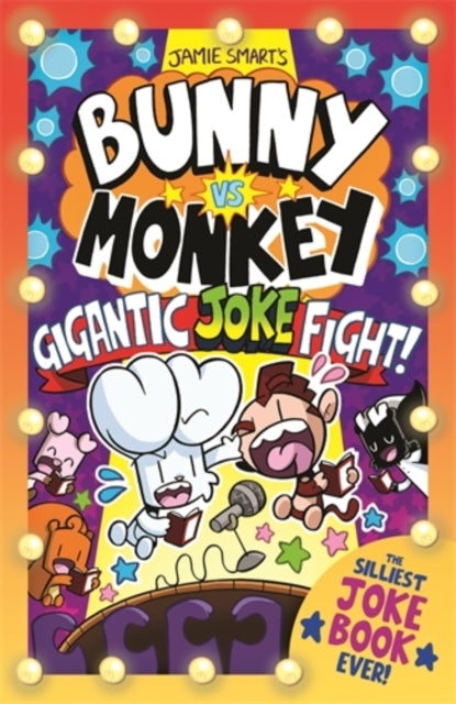 Bunny Vs Monkey the Gigantic Joke Fight (a Phoenix Comic Bo