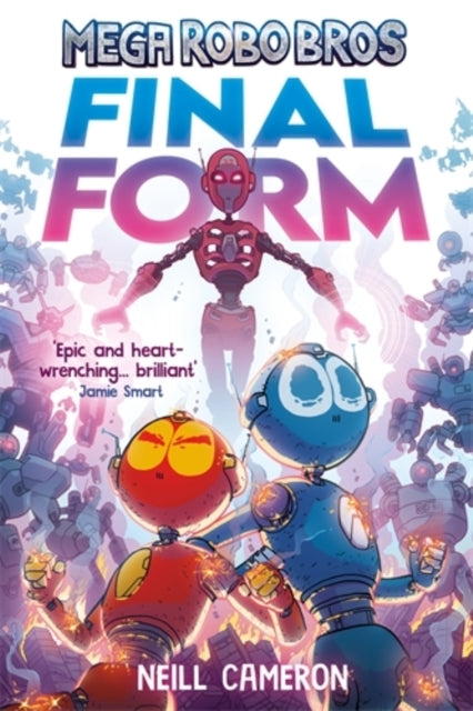Mega Robo Bros 8 Final Form (A Phoenix Comic Book)