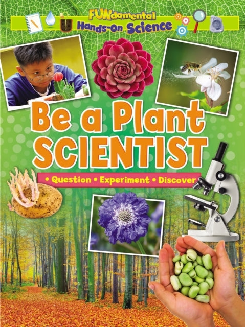Be A Plant Scientist