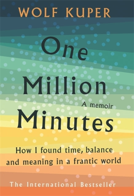 One Million Minuteswhat My Daughter Taught Me About Time