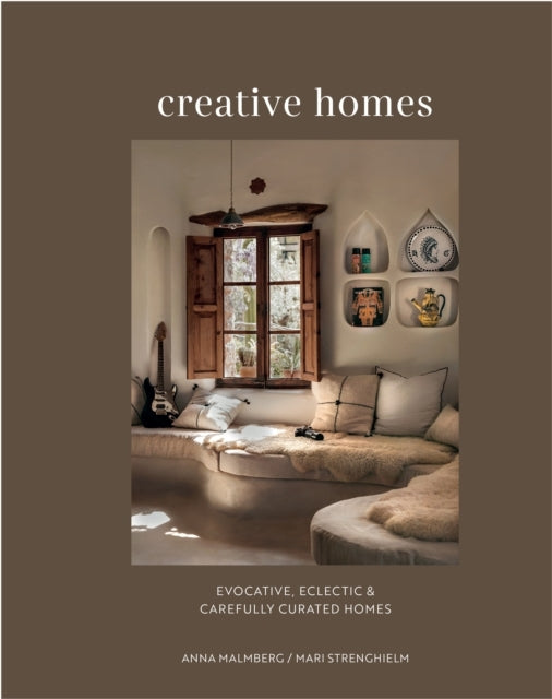 Creative Homesevocative Eclectic and Carefully Curated Inte