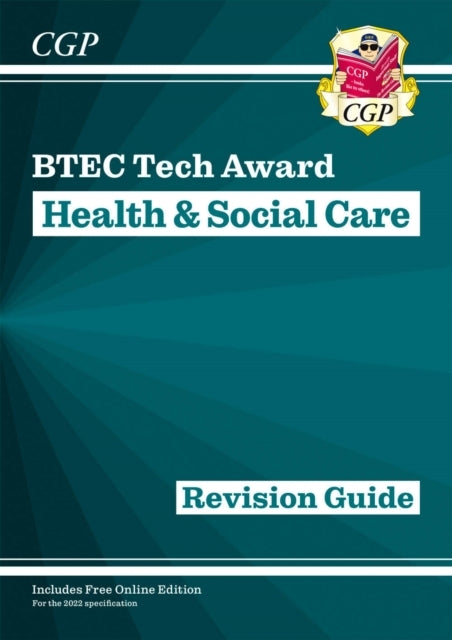 BTEC TECH AWARD IN HEALTH & SOCIAL CARE REVISION GUIDE