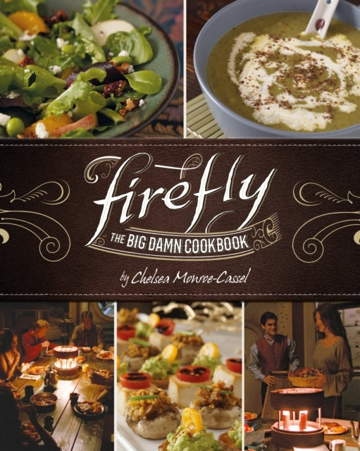 Firefly - the Big Damn Cookbook