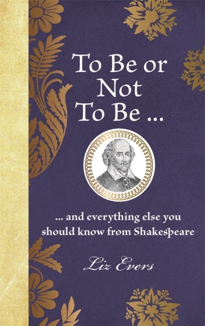 To Be Or Not To Be... And Everything Else You Should Know Fr