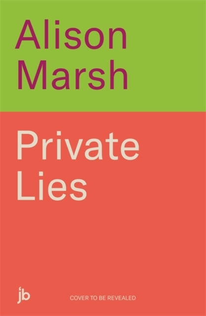 PRIVATE LIES.
