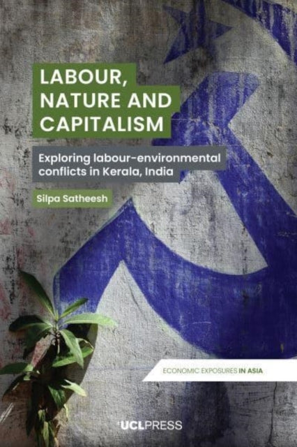 Labour Nature And Capitalismexploring Labour-Environmental