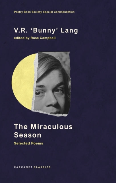 The Miraculous Seasonselected Poems