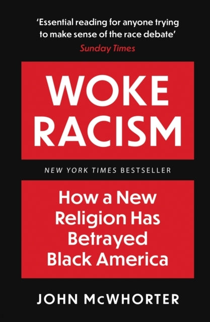 Woke Racism