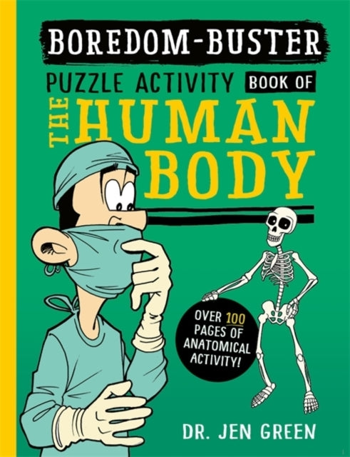 Boredom Buster A Puzzle Activity Book Of The Human Body