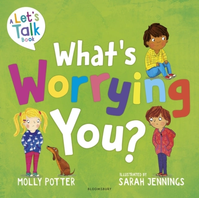 WHAT'S WORRYING YOU?A LETS TALK PICTURE BOOK TO HELP SMALL