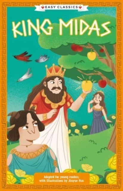 Greek Classics King Midas (Easy Classics)