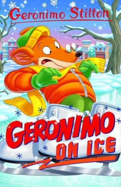 GERONIMO STILTON GERONIMO ON ICE