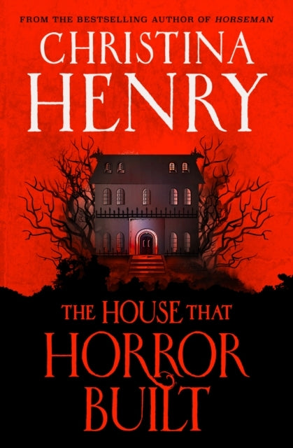 The House That Horror Built