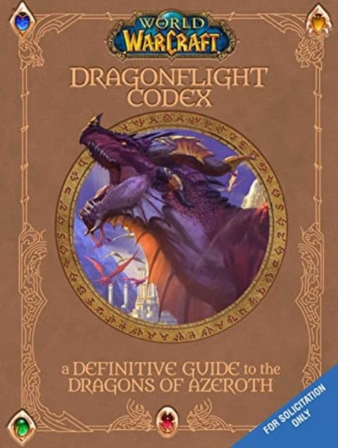 World of Warcraft the Dragonflight Codex