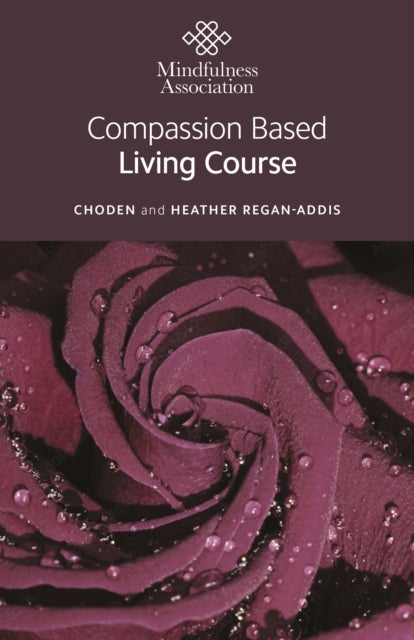 COMPASSION BASED LIVING COURSE