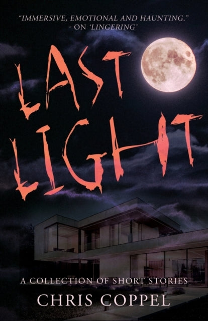Last Lighta Collection of Short Stories