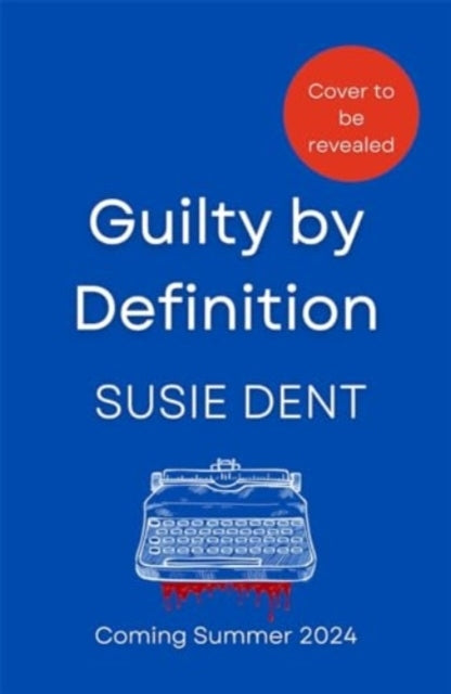Guilty By Definition