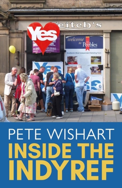 Inside The Indyref