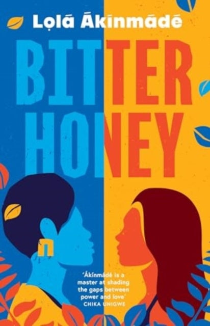 BITTER HONEY.