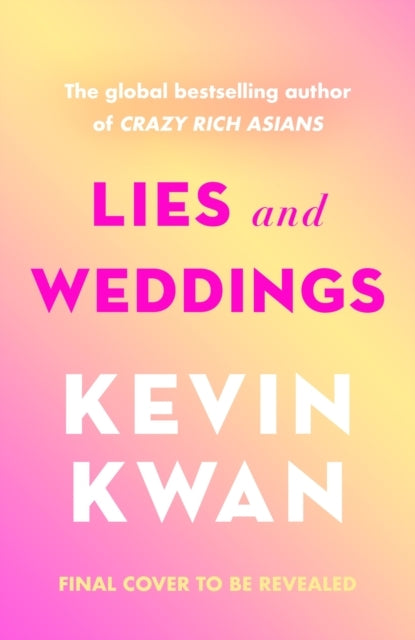 Lies and Weddings