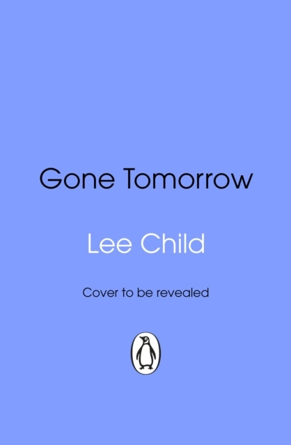 Gone Tomorrow