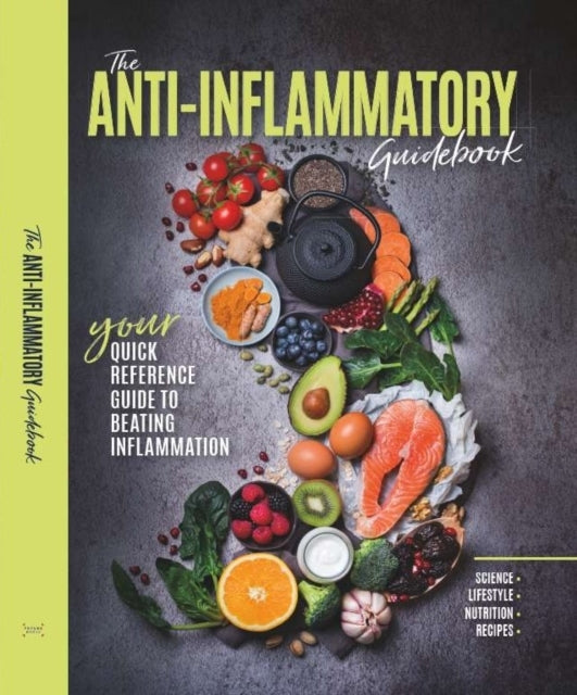 The Anti-inflammatory Guidebook