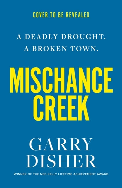 Mischance Creek