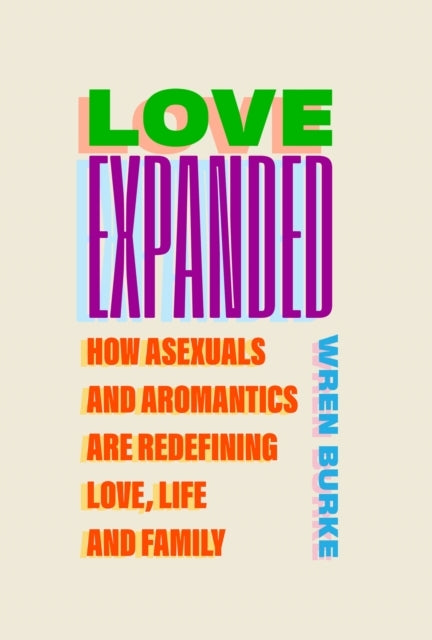 LOVE, EXPANDED