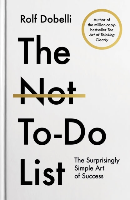 The Not to Do List