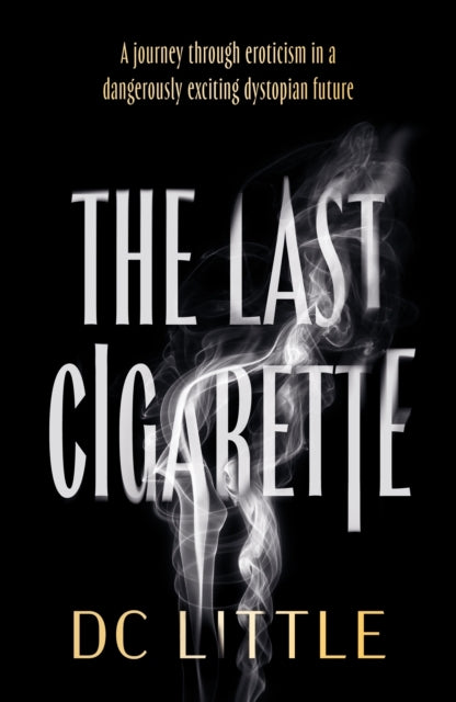 The Last Cigarette