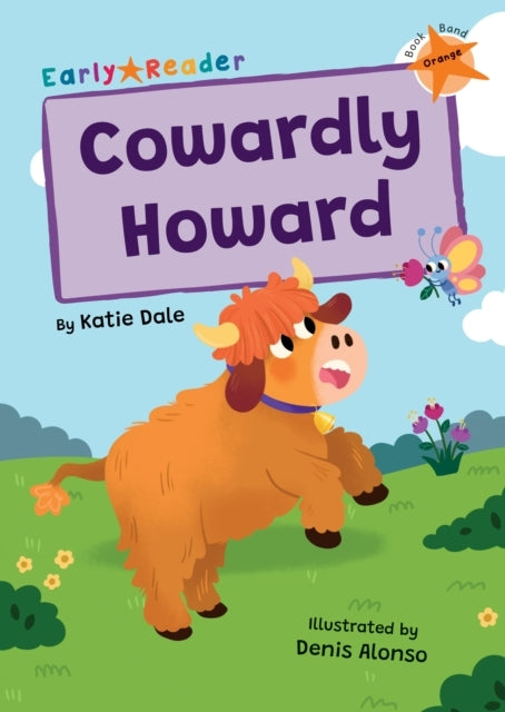 Cowardly Howard(Orange Early Reader)