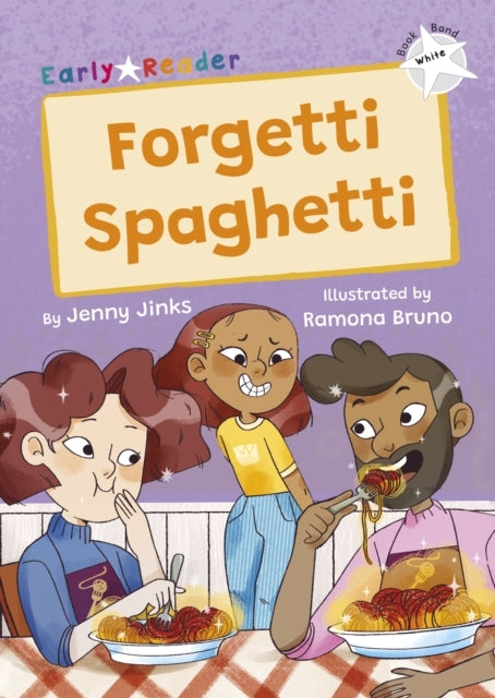 Forgetti Spaghetti(White Early Reader)