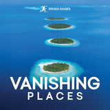 Vanishing Places
