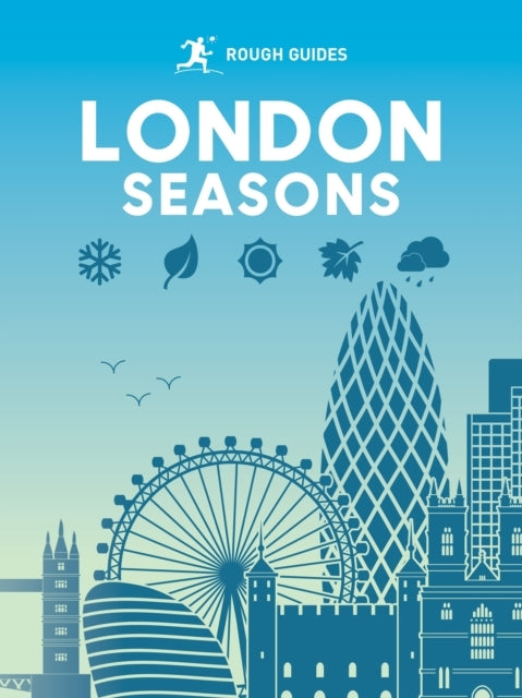 Rough Guides City Stories: London Seasons
