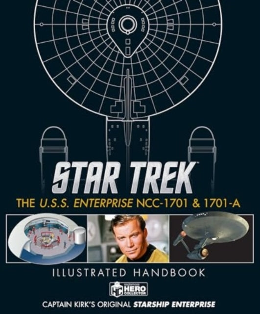 Star Trek The U.S.S. Enterprise Ncc-1701 Illustrated Handbo