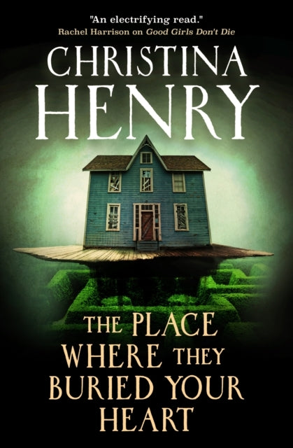 The Place Where They Buried Your Heart
