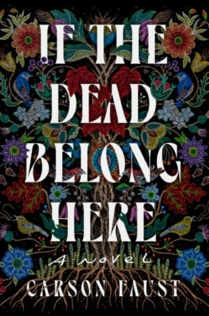 If the Dead Belong Here