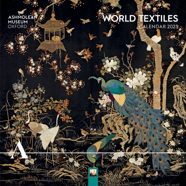 Ashmolean Museum World Textiles Wall Calendar 2025 (Art Cal