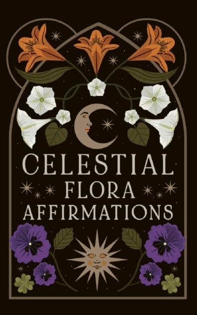 Celestial Flora Affirmations52 Empowering Affirmation Cards