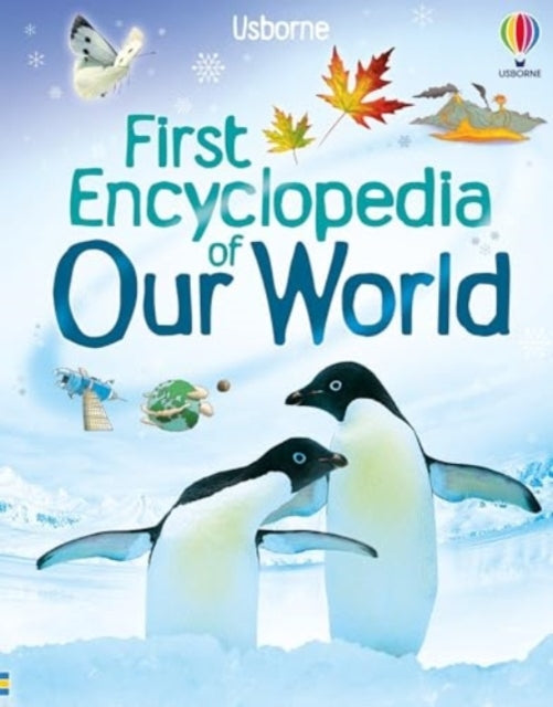 First Encyclopedia Of Our World