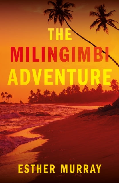 The Milingimbi Adventure