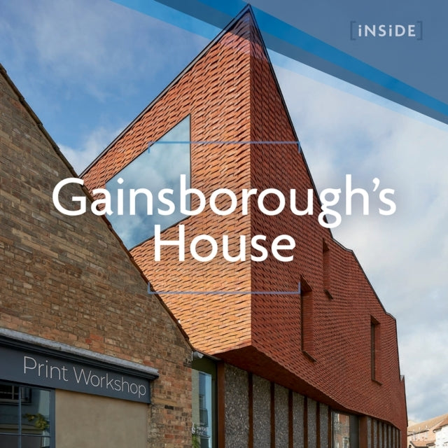 Inside Gainsborough'S House