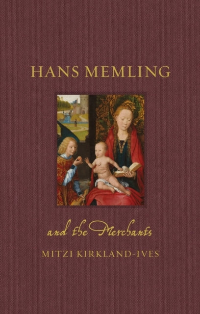 Hans Memling And The Merchants