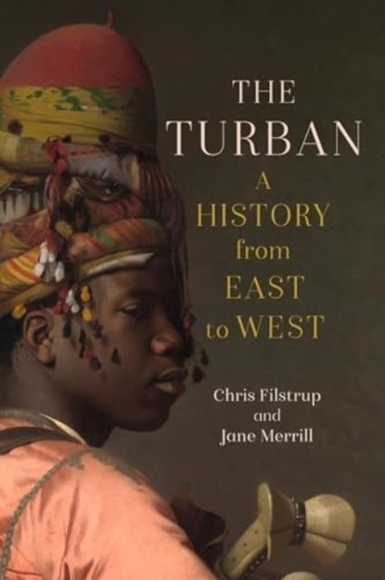 The Turbana History From East To West