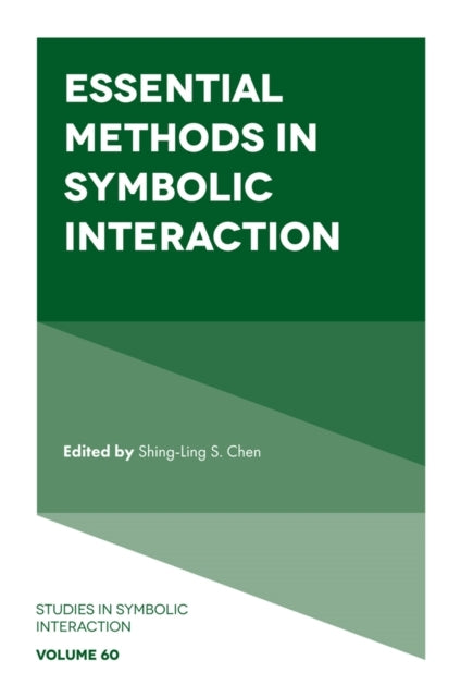Essential Methods In Symbolic Interaction
