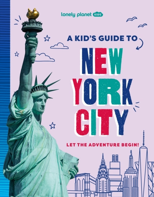 Kid's Guide to New York City, A, Lonely Planet