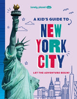 Kid's Guide to New York City, A, Lonely Planet
