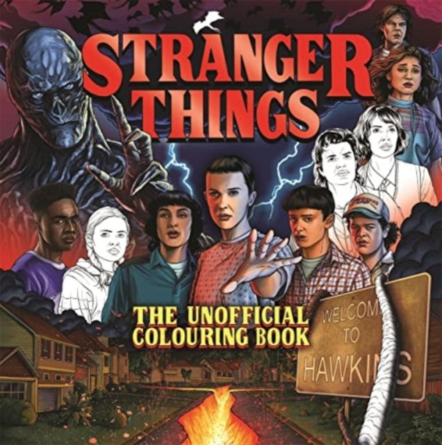 Stranger Things The Unofficial Colouring Book
